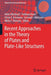 Recent Approaches in the Theory of Plates and Plate-Like Structures by Holm Altenbach