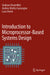 Introduction to Microprocessor-Based Systems Design by Donzellini/Giuliano