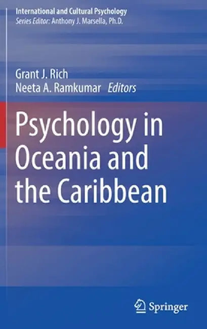 Psychology in Oceania and the Caribbean by Grant J. Rich