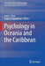 Psychology in Oceania and the Caribbean by Grant J. Rich