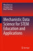 Mechanistic Data Science for Stem Education and Applications by Wing Kam Liu