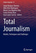 Total Journalism: Models, Techniques and Challenges by Jorge Vázquez-Herrero