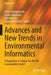 Advances and New Trends in Environmental Informatics: A Bogeyman or Saviour for the Un Sustainability Goals? by Volker Wohlgemuth