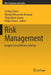 Risk Management: Insights from Different Settings by Cristina Florio