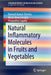 Natural Inflammatory Molecules in Fruits and Vegetables by Ramesh Kumar Sharma