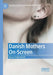 Danish Mothers On-Screen by Djuna Hallsworth