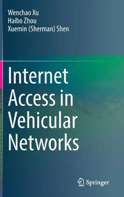 Internet Access in Vehicular Networks by Wenchao Xu