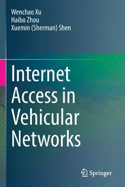 Internet Access in Vehicular Networks by Wenchao Xu