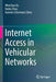 Internet Access in Vehicular Networks by Wenchao Xu