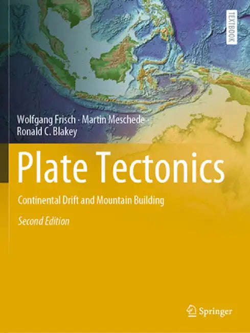 Plate Tectonics Continental Drift and Mountain Building by Frisch