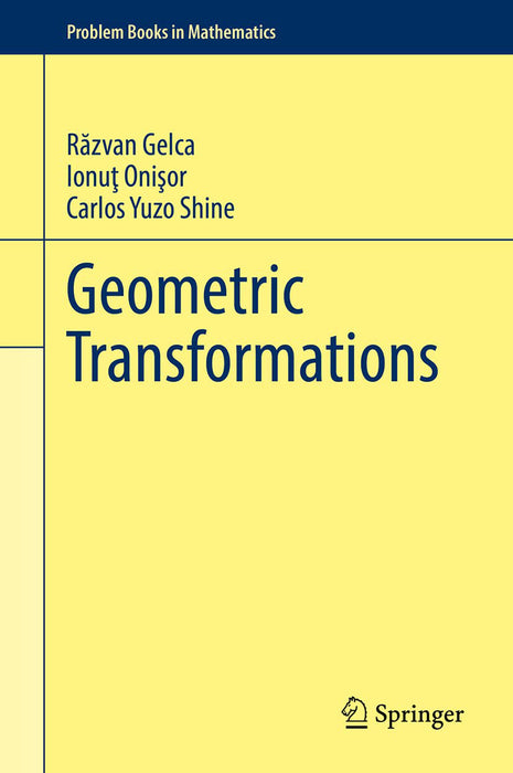 Geometric Transformations by R?zvan Gelca