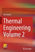 Thermal Engineering Volume 2 by Shiv Kumar