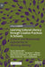 Learning Cultural Literacy Through Creative Practices in Schools: Cultural and Multimodal Approaches to Meaning-Making by Tuuli Lähdesmäki