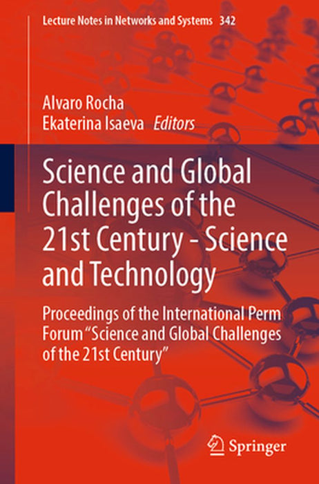Science & Global Challenges of the 21st Century 2v: Science & Technology by Alvaro Rocha