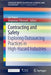 Contracting and Safety: Exploring Outsourcing Practices in High-Hazard Industries by Jan Hayes