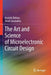 The Art and Science of Microelectronic Circuit Design by Anatoly Belous