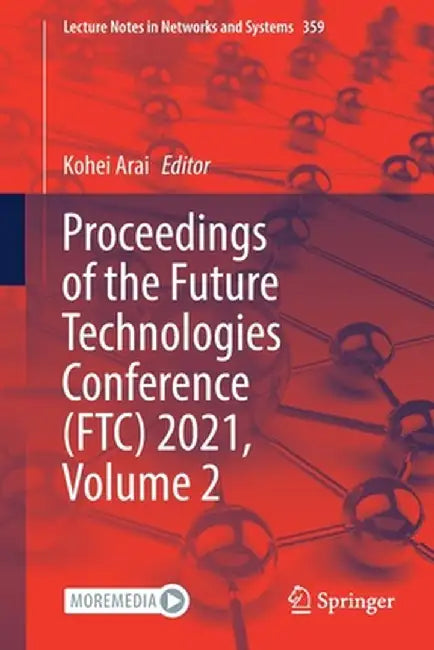 Proceedings of the Future Technologies Conference (Ftc) 2021, Volume 2 by Kohei Arai