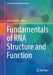 Fundamentals of RNA Structure and Function by Neena Grover