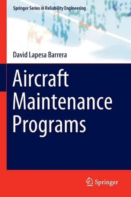 Aircraft Maintenance Programs by David Lapesa Barrera