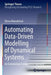 Automating Data-Driven Modelling of Dynamical Systems: An Evolutionary Computation Approach by Dhruv Khandelwal