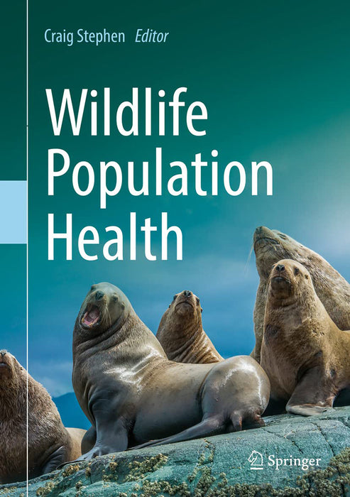 Wildlife Population Health by Stephen