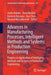 Advances in Manufacturing Processes, Intelligent Methods and Systems in Production Engineering: Progress in Application of Intelligent Methods and Sys by Andre Batako