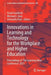 Innovations in Learning and Technology for the Workplace and Higher Education: Proceedings of 'The Learning Ideas Conference' 2021 by David Guralnick