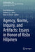 Agency, Norms, Inquiry, and Artifacts: Essays in Honor of Risto Hilpinen by Paul McNamara