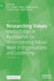 Researching Values: Methodological Approaches for Understanding Values Work in Organisations and Leadership by Gry Espedal