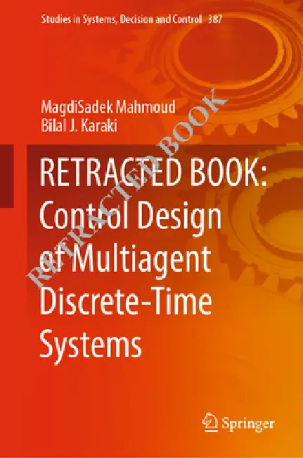 Control Design of Multiagent Discrete-Time Systems by Magdisadek Mahmoud, Bilal J. Karaki