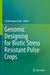 Genomic Designing for Biotic Stress Resistant Pulse Crops by Chittaranjan Kole