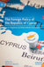 The Foreign Policy of the Republic of Cyprus: Local, Regional and International Dimensions by Zenonas Tziarras