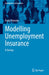 Modelling Unemployment Insurance: A Survey by Paola Potestio