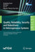 Quality, Reliability, Security and Robustness in Heterogeneous Systems: 17th Eai International Conference, Qshine 2021, Virtual Event, November 29-30, by Xingliang Yuan
