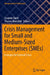 Crisis Management for Small and Medium-Sized Enterprises (Smes): Strategies for External Crises by Susanne Durst