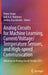 Analog Circuits for Machine Learning, Current/Voltage/Temperature Sensors, and High-Speed Communication: Advances in Analog Circuit Design 2021 by Pieter Harpe