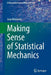 Making Sense of Statistical Mechanics by Jean Bricmont