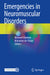 Emergencies in Neuromuscular Disorders by Damian