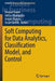 Soft Computing for Data Analytics, Classification Model, and Control by Deepak Gupta