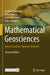Mathematical Geosciences: Hybrid Symbolic-Numeric Methods by Joseph L. Awange