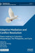 Adaptive Mediation and Conflict Resolution: Peace-Making in Colombia, Mozambique, the Philippines, and Syria by Cedric de Coning