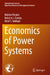 Economics of Power Systems by Makoto Tanaka