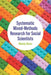 Systematic Mixed-Methods Research for Social Scientists by Wendy Olsen