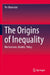 The Origins of Inequality: Mechanisms, Models, Policy by Per Molander