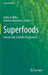 Superfoods: Cultural and Scientific Perspectives by Jeffrey P. Miller