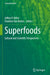 Superfoods: Cultural and Scientific Perspectives by Jeffrey P. Miller