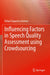Influencing Factors in Speech Quality Assessment Using Crowdsourcing by Rafael Zequeira Jiménez