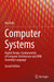 Computer Systems: Digital Design Fundamentals of Computer Architecture and Arm Assembly Language by Elahi/Ata