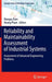 Reliability and Maintainability Assessment of Industrial Systems: Assessment of Advanced Engineering Problems by Mangey Ram
