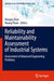 Reliability and Maintainability Assessment of Industrial Systems: Assessment of Advanced Engineering Problems by Mangey Ram